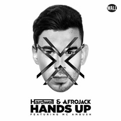Hardwell & Afrojack Ft MC Ambush - Hands Up (Vaxxe Hardstyle Edit)
