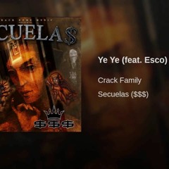 YeYe Manny (crackfamily) feat Esco Prod Niach