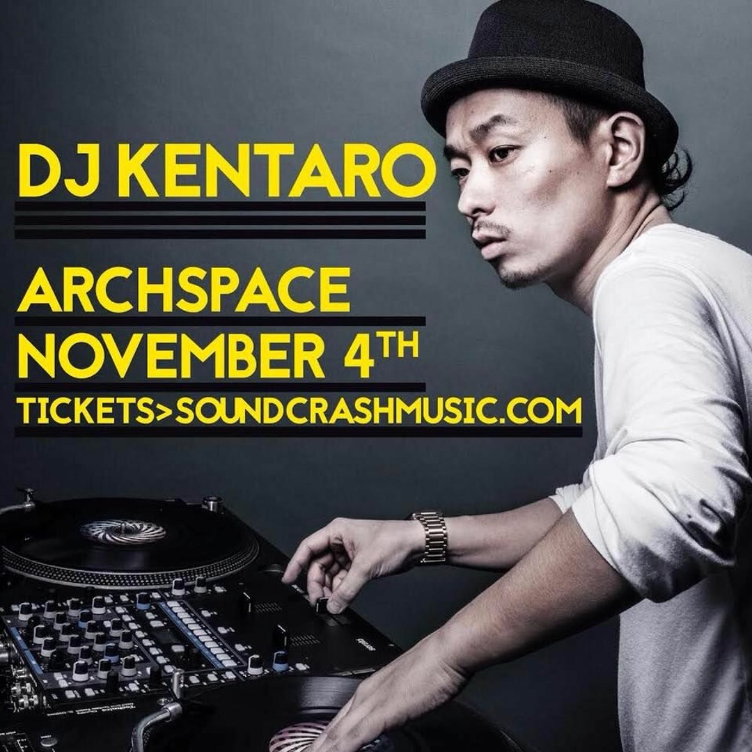 DJ KENTARO❗️ Listen to Live & Direct at Archspace London - DJ Kentaro by DJ
