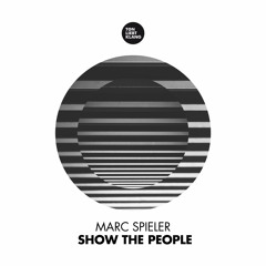 Marc Spieler - Show The People (Romeofoxtrott Remix) !!! OUT NOW ALL STORES !!!
