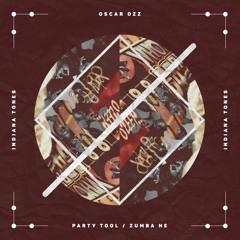 Oscar OZZ - Party Tool (Original Mix) - Indiana Tones
