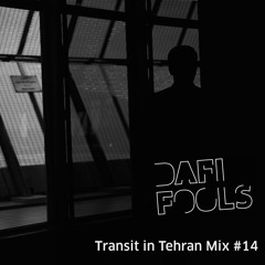 Transit in Tehran Mix #14