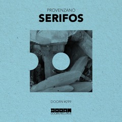 Provenzano - Serifos (Preview) [OUT NOW]