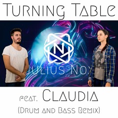 Adele - Turning Table  feat. Claudia (Drum and Bass Remix)
