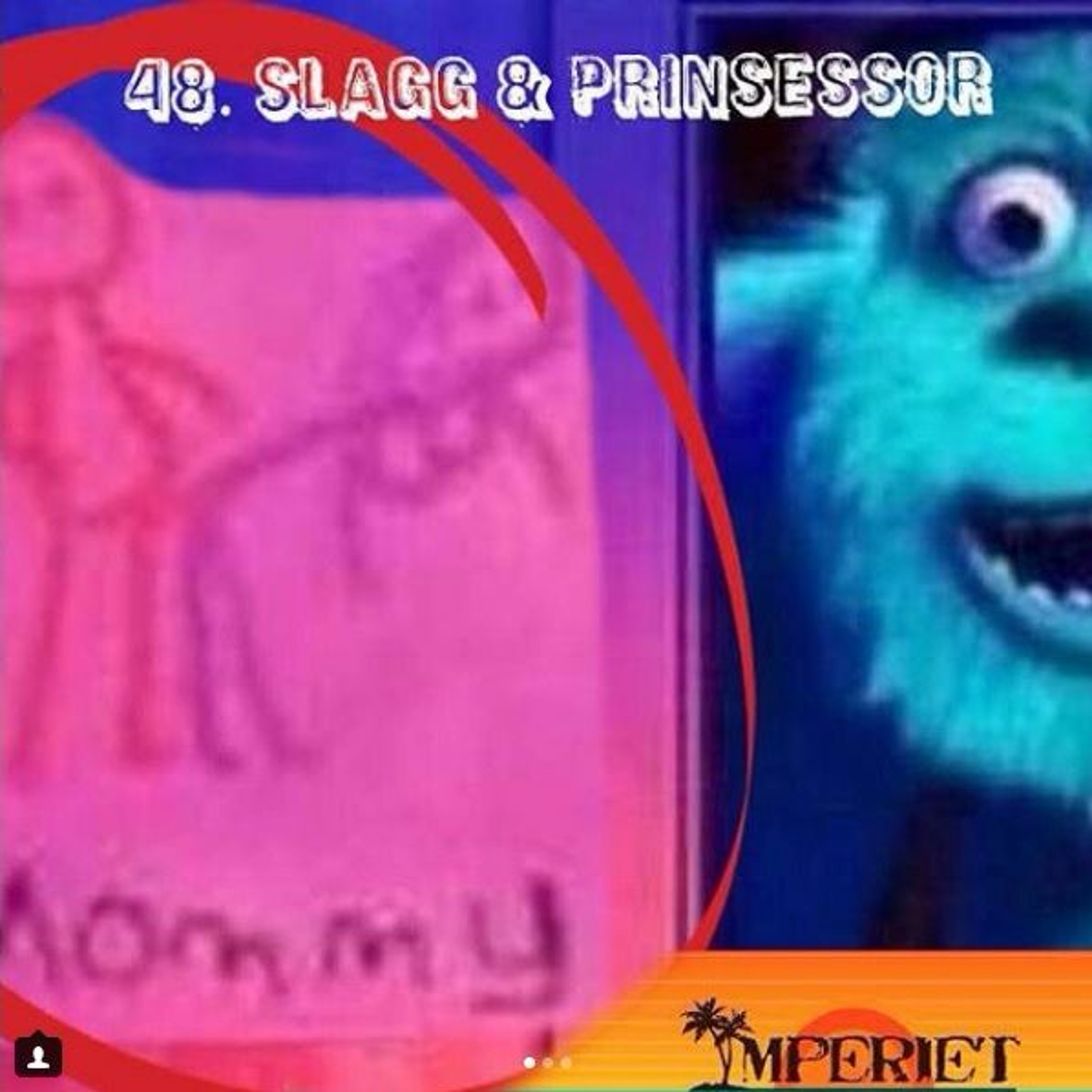 48. Slagg & Prinsessor episode artwork