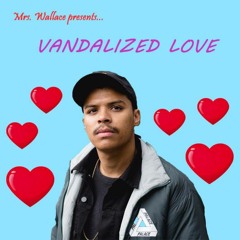 vandalized love