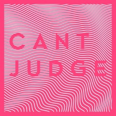 Can't Judge (Pierce Fulton Remix)