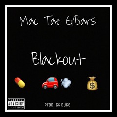 Mac Ft. Tae & G'Bars