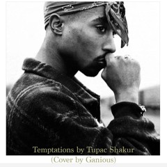 Tupac Shakur Temptations G Smooth Cover (turn down your speakers!)