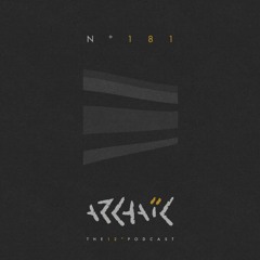 Archaic Podcast 181 - Federico Amoroso