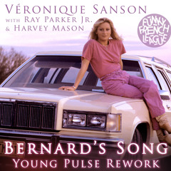 Bernard's Song (Young Pulse Rework)
