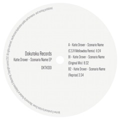 Katie Drover - Scenario Name EP [DKTK001]