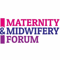 Maternity & Midwifery Forum Podcasts