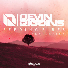 Devin Riggins - Feeding Fires (feat. Anica)