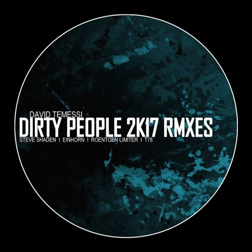 David Temessi - Dirty People (Roentgen Limiter Remix) #12 BEST HARDTECHNO BEATPORT