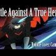 (Undertale- Battle Against A True Hero Redo) "By Cami-Cat"