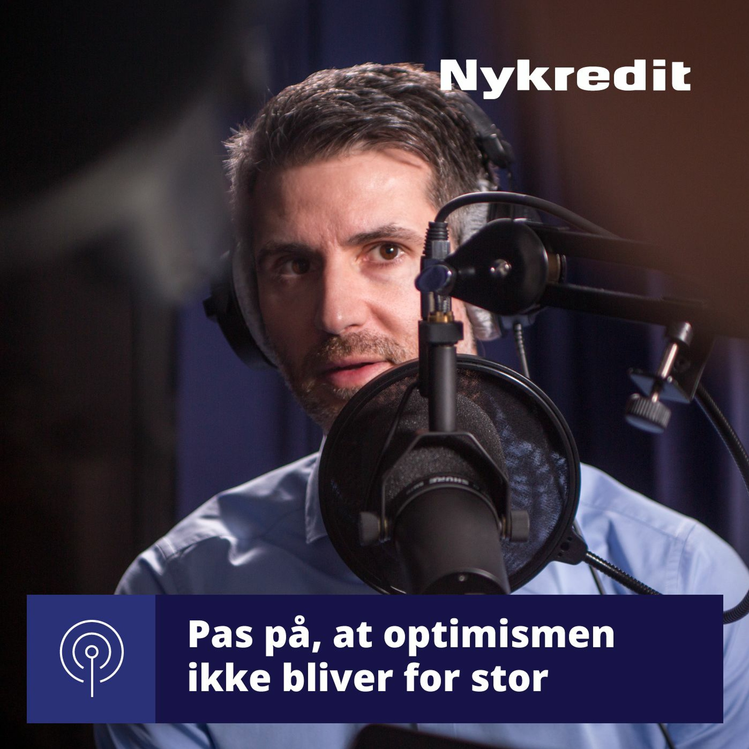 #037: Chefstrateg til investorerne: Pas på, at optimismen ikke bliver for stor episode artwork
