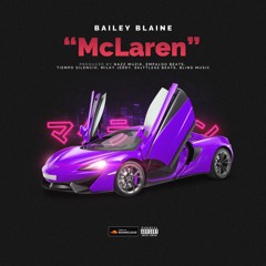 Bailey Blaine - McLaren (NazzMuzik prod.)