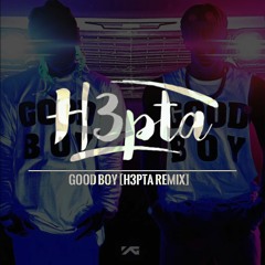 G-Dragon x Taeyang - Good Boy [H3PTA Remix]