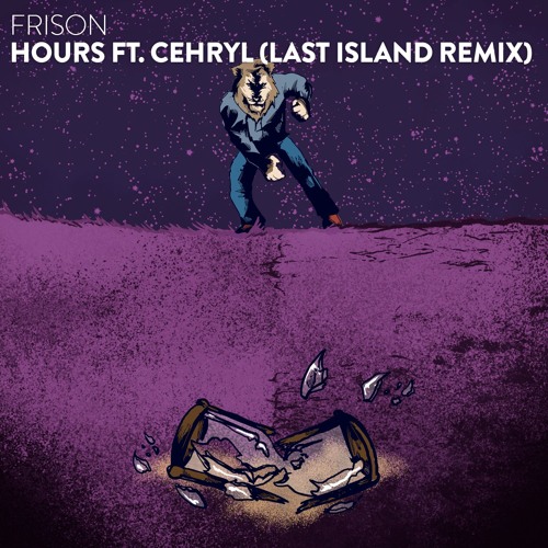 Frison - Hours Ft. Cehryl (Last Island Remix)