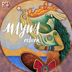 Maywa - Reborn