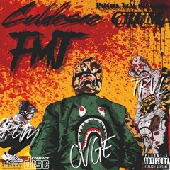 FMJ-CVGE x TRVL(Prod. LoudLord/CRUM)