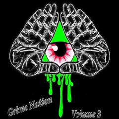 Grime Nation Volume 3 (EDC Orlando 2017)