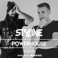 Styline - Power House Radio #15 (Mojavee Guestmix)