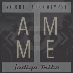 Indigo Tribe - Zombie Apocalypse