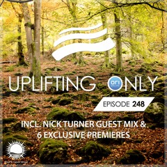 Uplifting Only 248 (incl. Nick Turner Guestmix) (Nov 9, 2017) [All Instrumental]