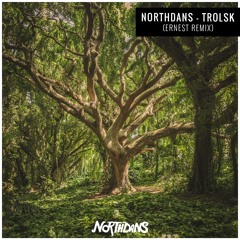 Northdans - Trolsk (ernest Remix)