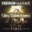 Power (Chris Diam Remix) [ ＨＡＲＤＳＴＹＬＥ ]