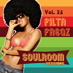 Soul Room Sessions Volume 72 | FILTA FREQZ | Seventy Four Records | UK