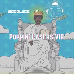 Poppin' Lasers VIP