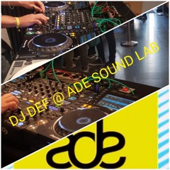 DJ DEF @ ADE SOUND LAB 19-10-2017