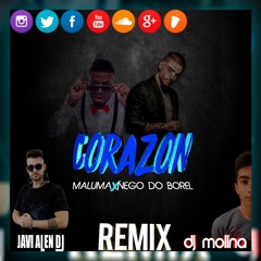 Maluma - Corazón ft. Nego do Borel (Dj Molina & Javi Alen Dj Remix 2017) DESCARGA EN LA DESCRIPCIÓN