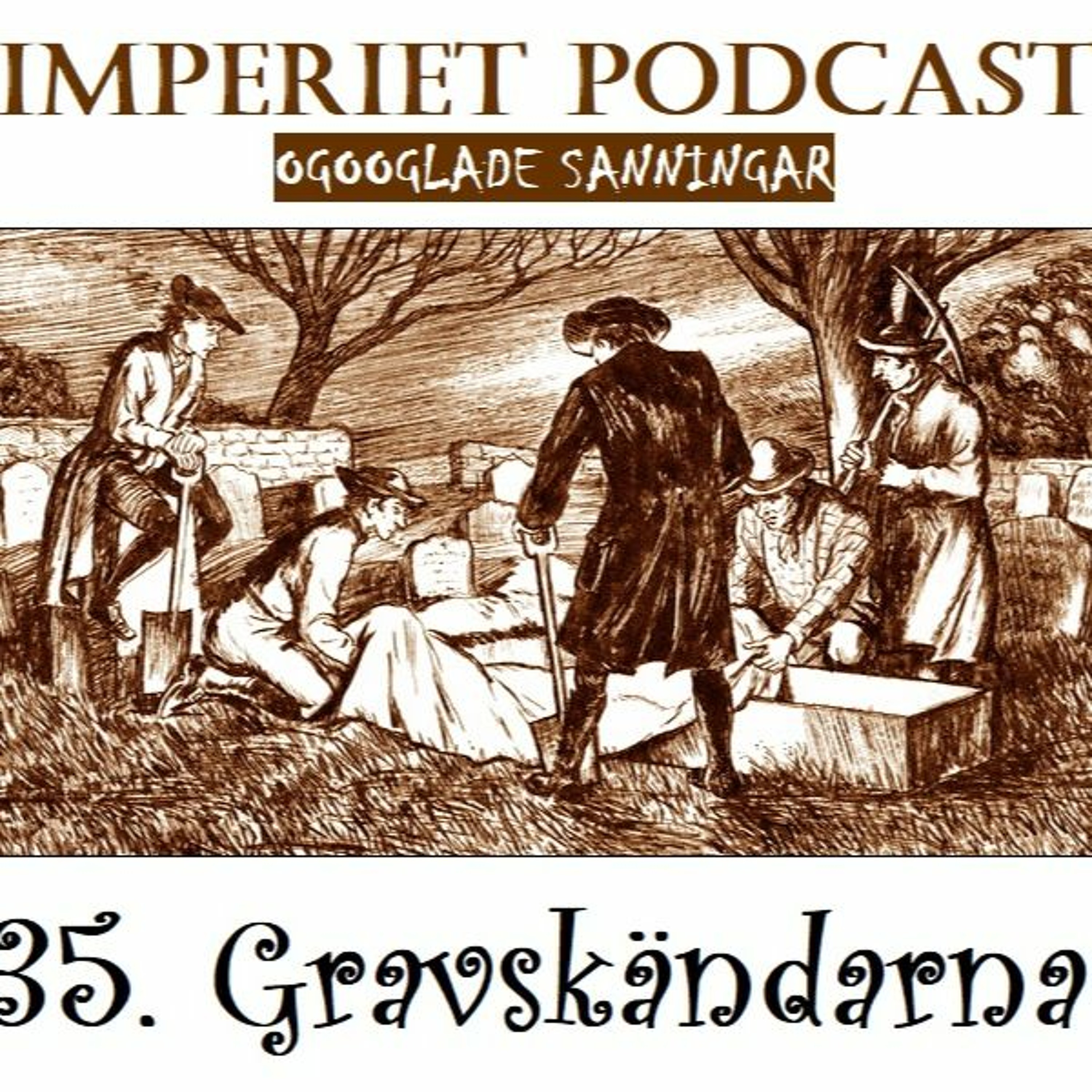 35. Gravskändarna episode artwork
