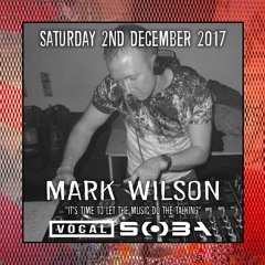 VOCAL @ SOBA MIXED BY MARK WILSON