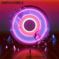 Impossible (free download)