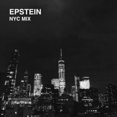 epstein - NYC Mix