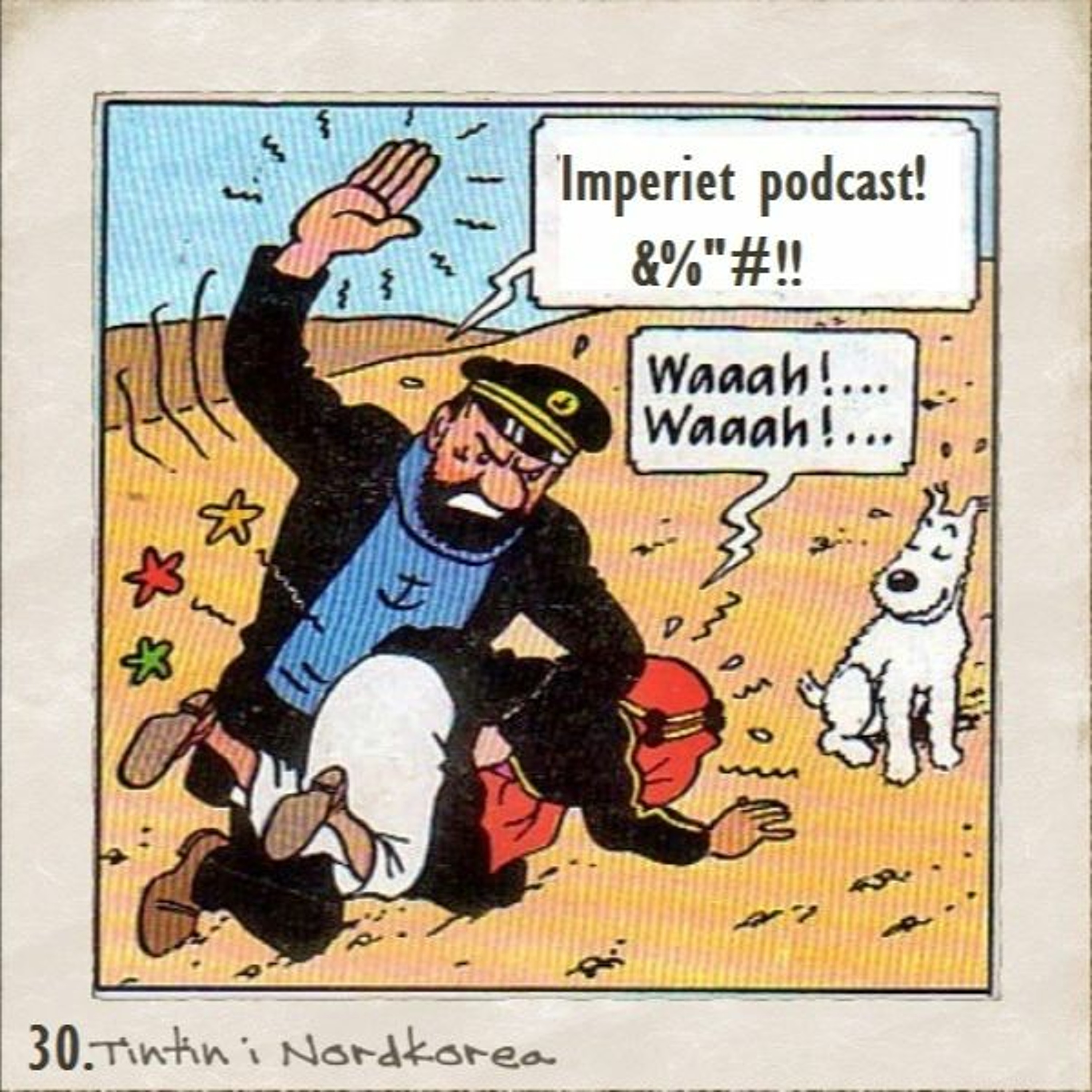 30. Tintin I Nordkorea episode artwork