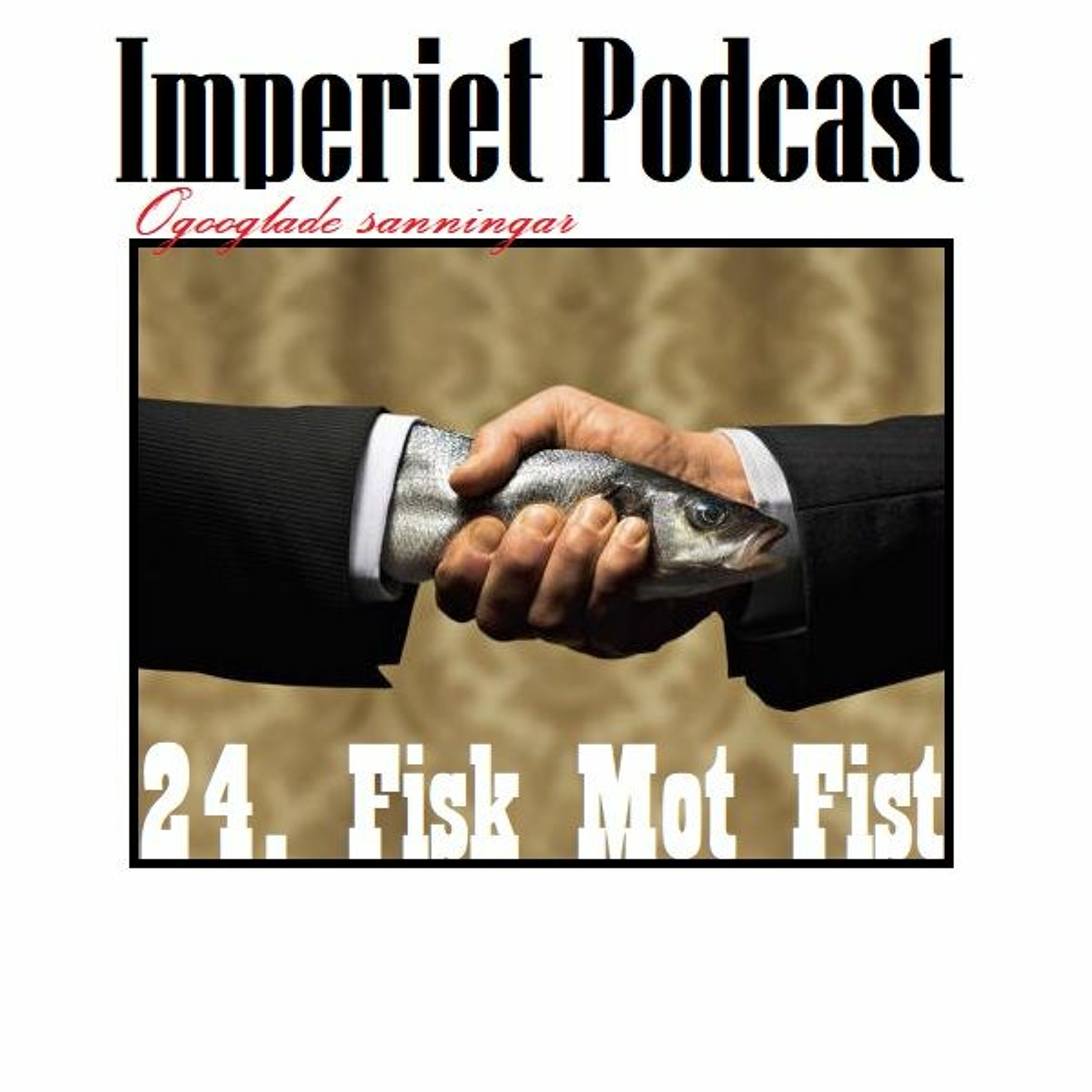 24. Fisk Mot Fist episode artwork
