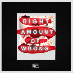 Gianni Blu - Right Amount of Wrong