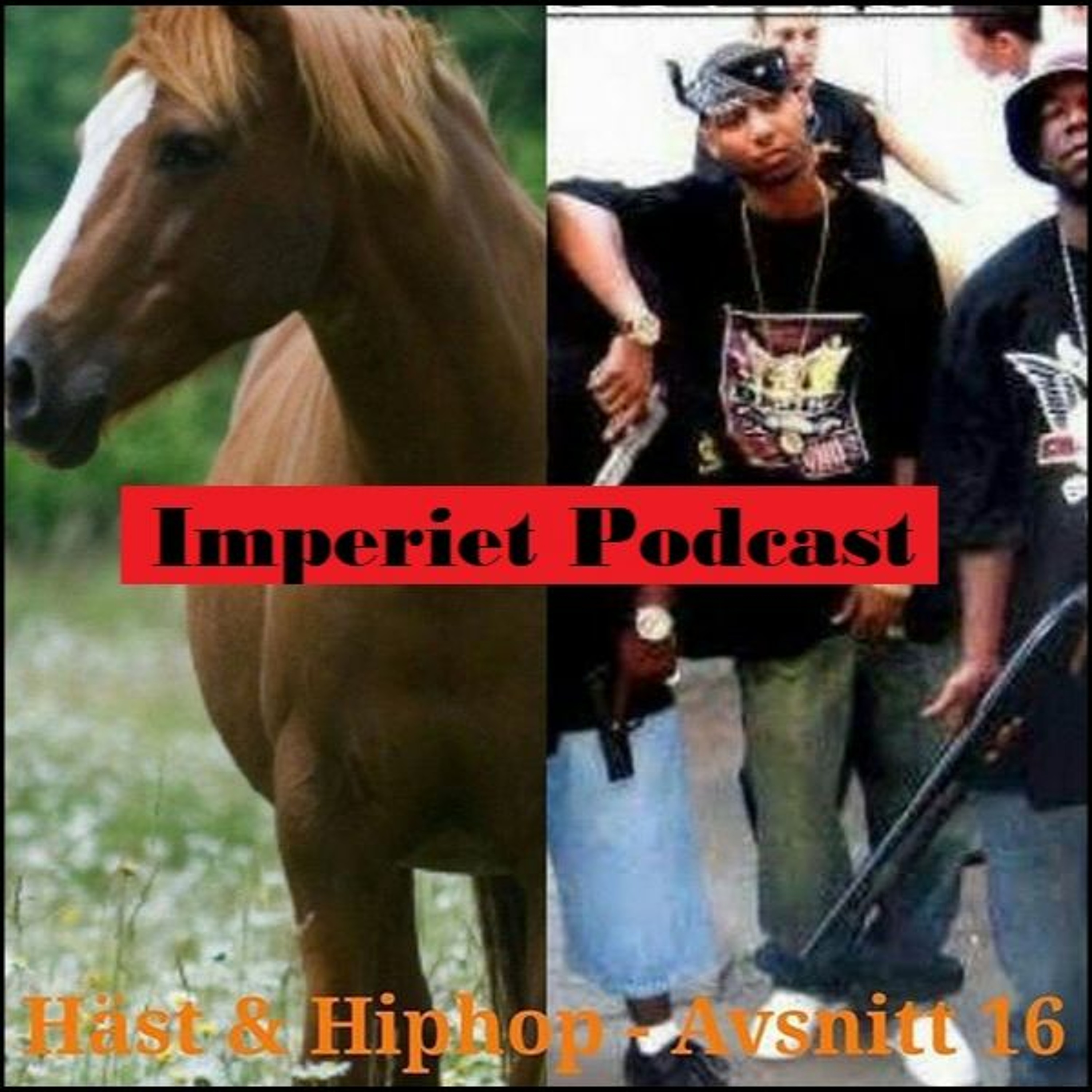 16. Häst & HipHop episode artwork