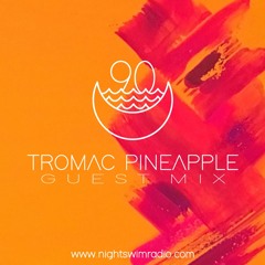 Night Swim Radio - Show 90 ft. Tromac Pineapple