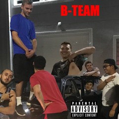 Mr. Bootyclap- B-TEAM [ft. Young Anal Penetration(YAP) and Lil Mesteak] (prod. by JohnnyRockz)