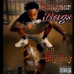 DESIGNER BAGS - LIL RAY