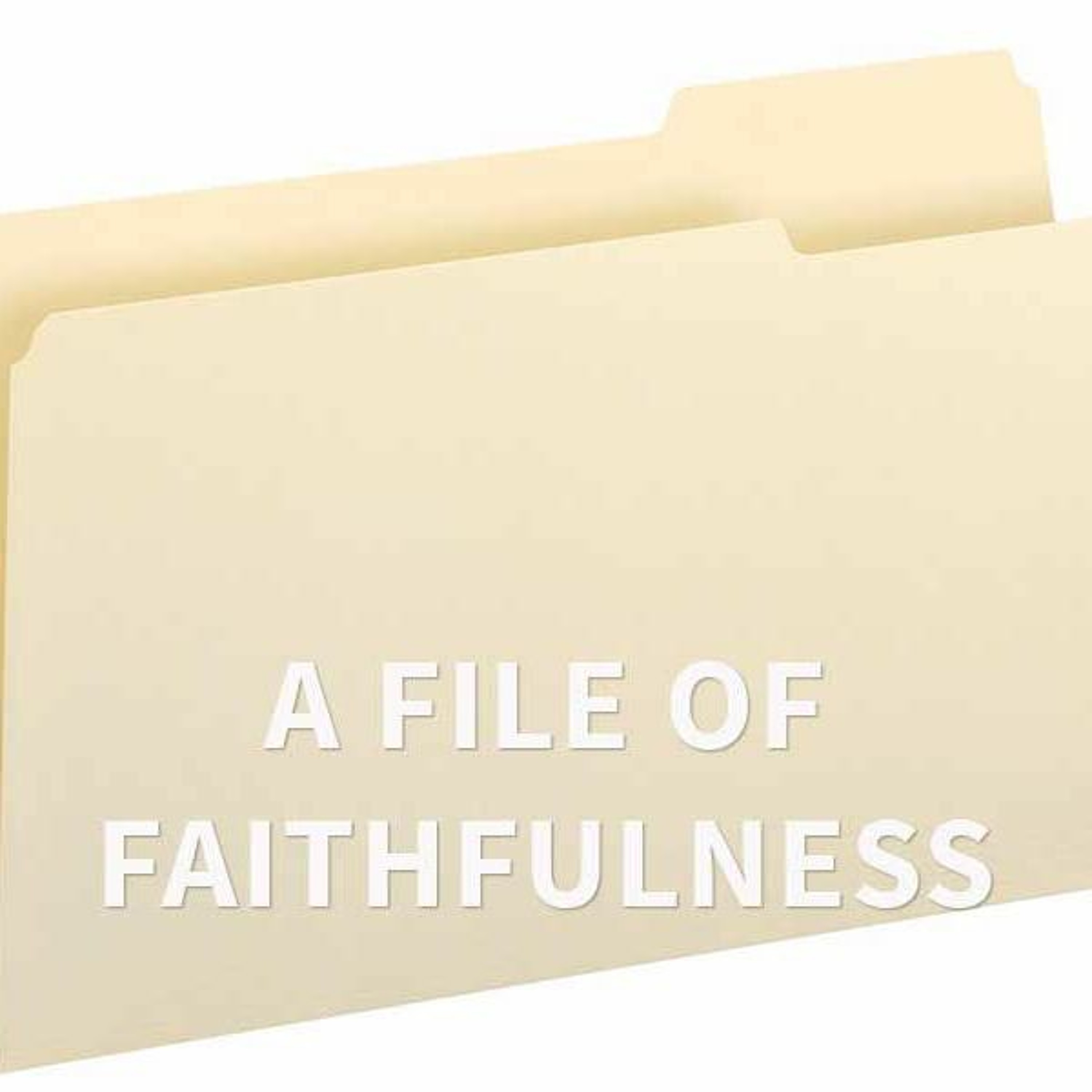 A File Of Faithfulness in India