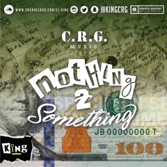NOTHING TO SOMETHING
