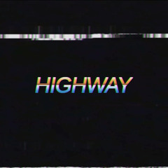 HIGHWAY (prod. lil biscuit) / video in bio